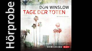 Don Winslow Tage der Toten Hörprobe [upl. by Blader]