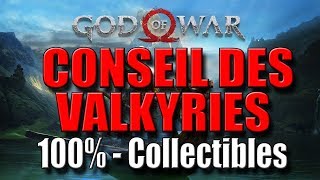 GOD OF WAR  CONSEIL DES VALKYRIES  100 Collectibles [upl. by Matlick]