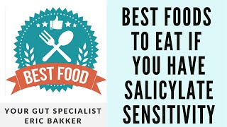 Best Foods To Eat If You Have Salicylate Sensitivity [upl. by Harbert75]