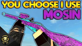 Phantom Forces  Absolute MOSIN Dominance  You Choose I Use  Episode 99 [upl. by Karil480]