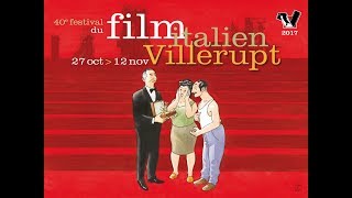 Festival du Film Italien de Villerupt 2017  Soirée douverture [upl. by Eeuqram]