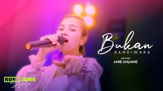 Rundjaniestudio  BUKAN SANDIWARA ANIE ANJANIE Live Cover [upl. by Lafleur150]