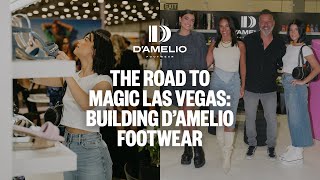 The Road to Magic Las Vegas Building A Brand With DAmelio Footwear [upl. by Goltz]