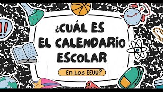 ¿Cuál es el calendario escolar en los Estados Unidos [upl. by Sucerdor826]