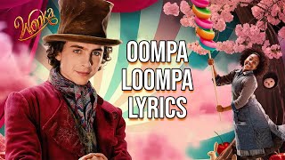 Oompa Loompa Lyrics From quotWonkaquot Hugh Grant amp Timothée Chalamet [upl. by Kendrick]