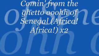 Akon  Senegal With Lyrics [upl. by Thom]