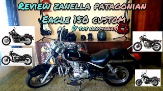 Review de zanella patagonian eagle 150 custom  sus hermanas [upl. by Oos]