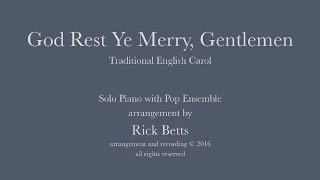 God Rest Ye Merry Gentlemen  Lyrics with Piano and Band [upl. by Ingelbert]