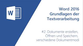 Word Grundlagen 2  Dokumente öffnen erstellen speichern aktivieren [upl. by Todd]