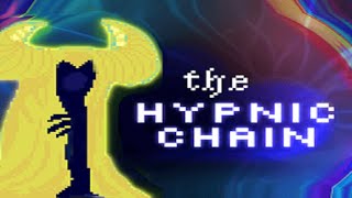 The Hypnic Chain Gameplay [upl. by Cykana601]