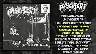 Dysentery  Pathological Waste 7quot FULL EP Vinyl RIP 1991  Goregrind  Death Metal [upl. by Aizat]