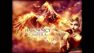 Hymn Hajsowników Gimpera 1h [upl. by Sivatnod662]