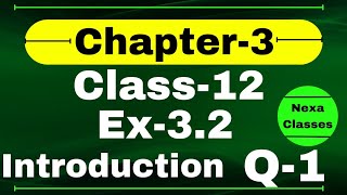 Class 12 Ex 32 Q1 Math  Matrices Introduction  Q1 Ex 32 Class 12 Math  Ex 32 Q1 Class 12 Math [upl. by Kelsi]