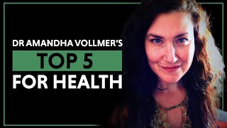 Excerpt Dr Amandha Vollmer’s Top 5 for Health [upl. by Ivonne669]