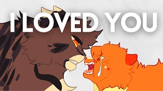 I Loved You  Squirrelflight amp Bramblestar Animatic [upl. by Virg]