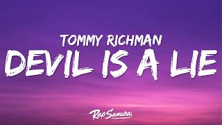 Tommy Richman – DEVIL IS A LIE Lyrics [upl. by Ellehcir]