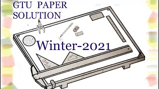 GTU Paper Solution  BE Winter 2021  GTU  part4  Engineering Graphics and Design3110013Q5 [upl. by Annam]