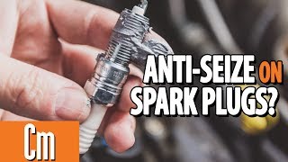 When Should You Use AntiSeize On Spark Plugs  Counter Intelligence [upl. by Zurciram21]