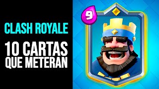 CLASH ROYALE 10 CARTAS que DEBERÍAN AÑADIR [upl. by Yennaiv151]