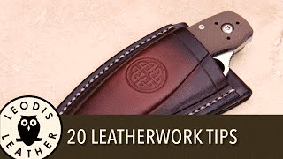 20 Ways to Improve Your Leatherwork [upl. by Gillie]