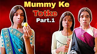 Mummy Ke Totke  Ep 219  FUNwithPRASAD  funwithprasad comedy moj [upl. by Henry]