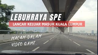 Lebuhraya SPE  SetiawangsaPantai Expressway  Lancar keluar masuk Bandaraya KL [upl. by Akamahs]