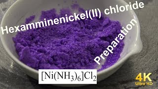 Preparation of HexamminenickelII chloride [upl. by Ahseyd327]