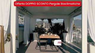 Offerta DOPPIO SCONTO Pergole Bioclimatiche [upl. by Durand]