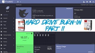 FreeNAS 112  Hard Drive Burn In Testing Part II [upl. by Esbensen]