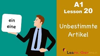 Learn German  Articles  unbestimmte Artikel  ein eine  German for beginners  A1  Lesson 20 [upl. by Einnus239]