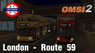 OMSI 2  Addon London  Route 59  Wright Routemaster [upl. by Nike]