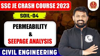 SSC JE 2023  Soil Mechanics  04  Permeability amp Seepage Analysis  Civil Engineering [upl. by Kellsie]