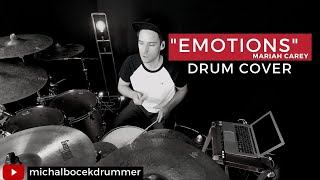 Mariah Carey  Emotions  MichalBocekDrummer Drum Cover [upl. by Isidor]