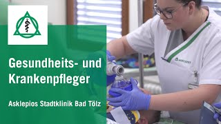 Pflege im Aufwind Gesundheits und Krankenpfleger an der Asklepios Stadtklinik Bad Tölz  Asklepios [upl. by Navar]