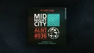 Midnight City  Dancin Free Yourself [upl. by Iralam490]