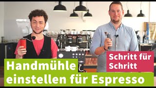 Handmühle für Espresso einstellen – Schritt für Schritt für Beginner [upl. by Zimmerman]