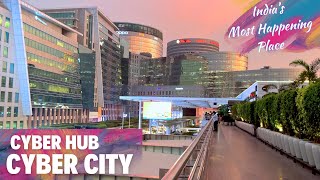 New India  Most Happening Place in India  Cyber Hub Cyber City in Gurgaon [upl. by Scurlock]