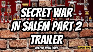 WAR IN SALEM PART 2 TRAILER DOCUMENTARY DEEPER THAN DRILL [upl. by Linnie230]