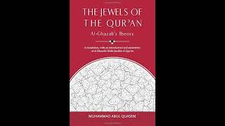 The Jewels of the Qur’an and its Pearls  Imam AlGhazali  Lesson 11  Mustafa Abu Sway [upl. by Ahsimaj]