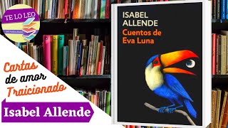 ISABEL ALLENDE  CARTAS DE AMOR TRAICIONADO  Audio cuento leído por Andrea Butler Tau [upl. by Valery21]