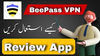 BeePass VPN amp Secure up Kaise use kare  free vpn all countries  BeePass VPN Review [upl. by Naahsar]