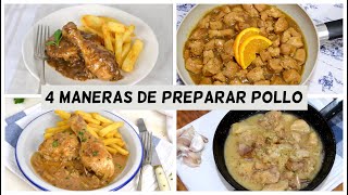 4 Maneras de preparar POLLO  POLLO EN TU SALSA FAVORITA [upl. by Arrehs]