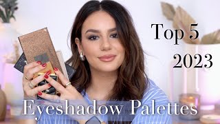 TOP 5 EYESHADOW PALETTES of 2023 My Most Loved amp Used Eyeshadows of 2023  Tania B Wells [upl. by Natsuj]