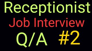 Receptionist interview Questions Answers upgradingway receptionist interview questions answers [upl. by Allcot236]