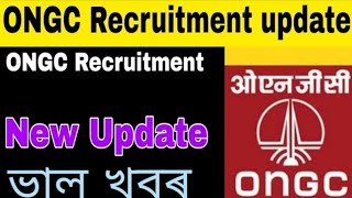 ONGC Recruitment update babuassam ongc ongcrecruitment [upl. by Oliy]