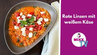 MIXXTV 232 Rote Linsen mit weißem Käse aus dem Thermomix® [upl. by Grosmark]