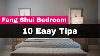 Feng Shui Your Bedroom 10 Easy Tips [upl. by Blackmore350]