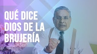 Rev Eugenio Masías  La Brujería  ESPERANZA DE VIDA [upl. by Elston]