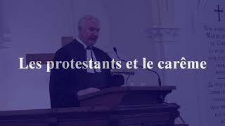 Les protestants et le carême [upl. by Ainel636]