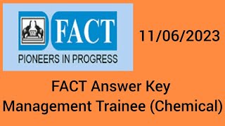 FACT ANSWER KEY MANAGEMENT TRAINEE CHEMICAL 2023 fact [upl. by Hoem]